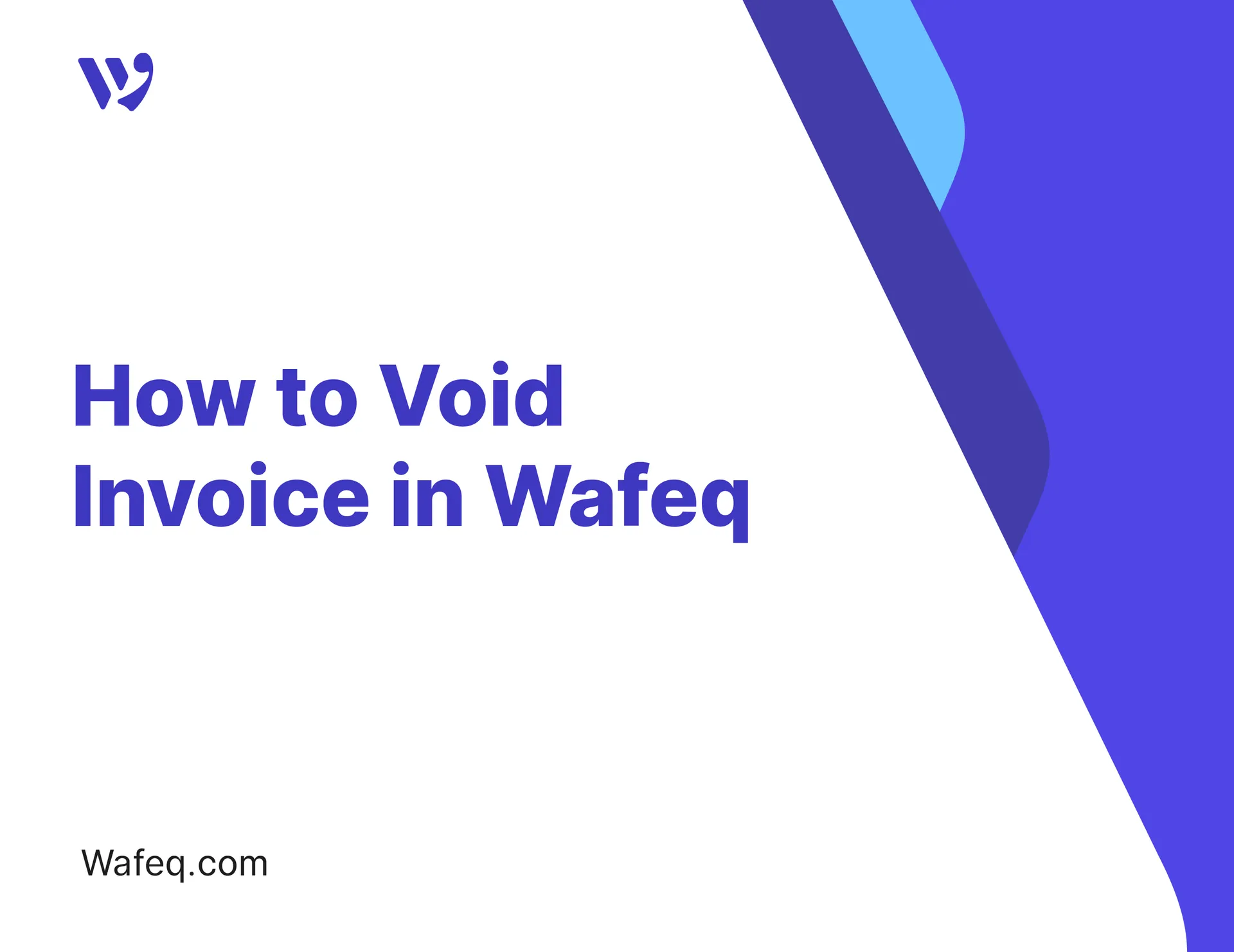 How to Void invoice in Wafeq